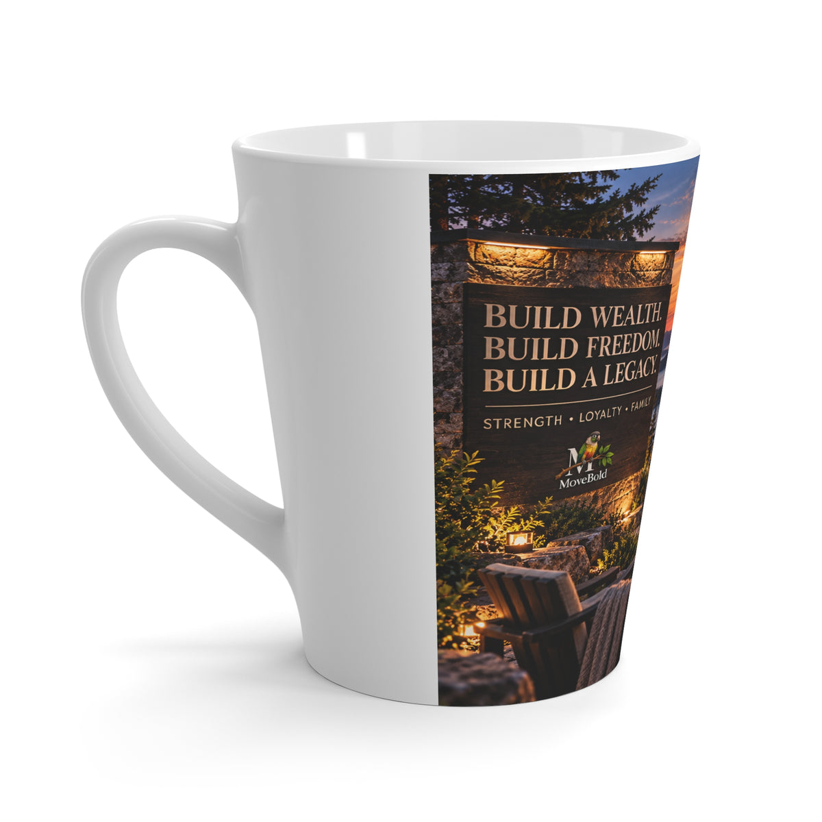 Build wealh, Build freedom, Build A Legacy. Latte Mug